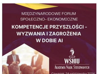 Участь у міжнародному соціально-економічному форумі Стратегія майбутнього – виклики та загрози в епоху штучного інтелекту»