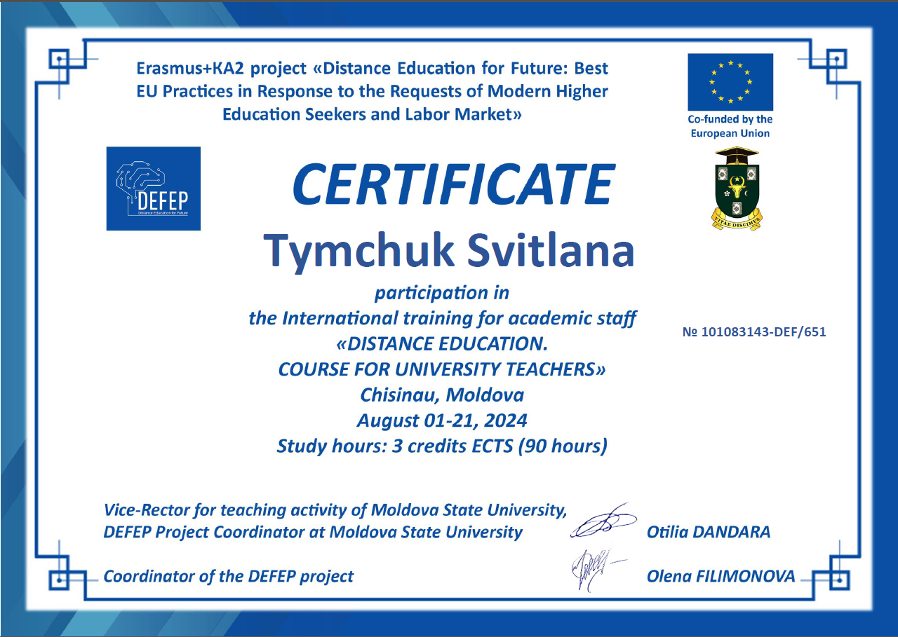 Участь у міжнародному навчальному курсі для академічного персоналу «Distance education. Course for university teachers» у Кишиневі, Молдова